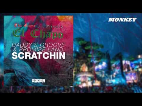 Daddy's Groove & Promise Land vs The game ft Skrillex - Scratchin vs El Chapo (Alesso Mashup)