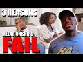 3 Reasons Why Relationships Will Fail In 2020