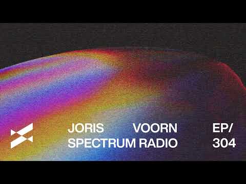 Spectrum Radio 304 by JORIS VOORN | Moonwalk Guest Mix