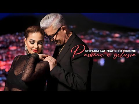 Stefania Lay - Stefania Lay Ft. Ciro Rigione - Passione E Gelusia (Video Ufficiale 2024)