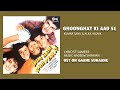 GHOONGHAT KI AAD SE DILBAR KA HQ HD SOUND AUDIO ROLL