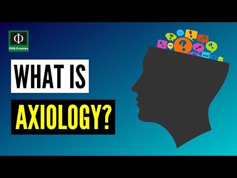 Branches of Philosophy - Axiology