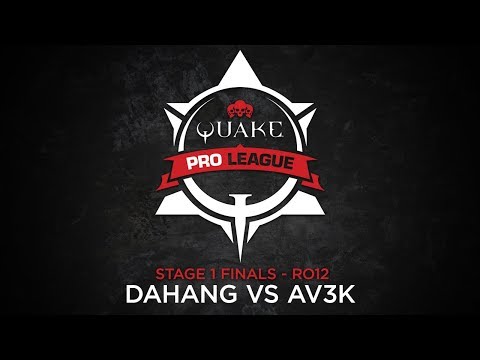 DAHANG vs AV3K – Quake Pro League – Stage 1 Finals