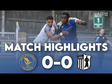 HIGHLIGHTS: King's Lynn Town 0-0 Corby Town