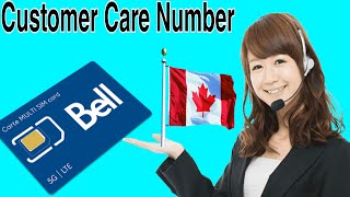 Bell Customer Service Number | Bell Canada Customer Service Call 2023