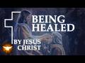 Healed By Jesus Every Account From Scripture
