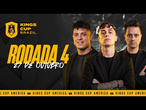👑 Kings Cup Brazil - RODADA 4