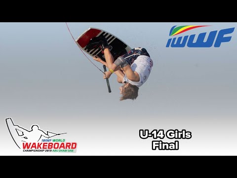 2019 IWWF World Wakeboard Championships - Under 14 Girls Final
