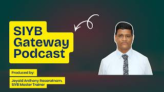 SIYB Gateway: Full Demonstration & Walkthrough | Podcast | English