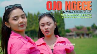 Download lagu DJ OJO NGECE WONG ORA DUWE KELUD MUSIC REMIX mp3
