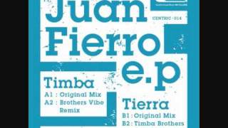 Juan Fierro - Timba - Original Mix - Centric Music