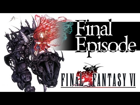 Final Fantasy 6 - Part 72 - FINALE!