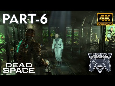 DEAD SPACE REMAKE PS5 Walkthrough 4K 60FPS HDR PS5 Gameplay Part 6 - (FULL GAME)