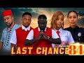 LAST CHANCE EPISODE 84