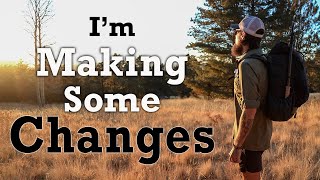 I'm Making Some Changes - My Lifestyle, Gear, & Hikes