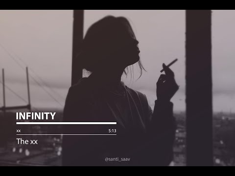 Infinity [The xx - Lyrics]