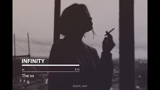 Infinity [The xx - Lyrics]