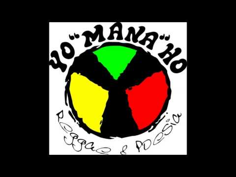 Reggae e Poesia - YoManaHo