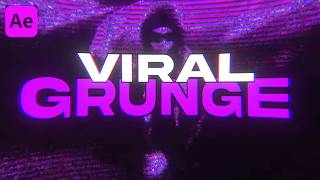 VIRAL Grunge Effect Tutorial (After Effects)