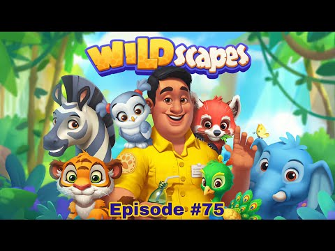 Wildscapes Gameplay Walkthrough (Android, ios) Episode 75. My Gaming Town ☆