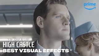 Inside The Visual Effects of The Man in the High Castle - Season 2 | Prime Video