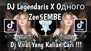 Download lagu DJ LEGENDARIS X Oдного SOUND Zen5EMBE VIRAL TIKTOK TERBARU 2025 YANG KALIAN CARI ! mp3