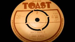 Eddie Elwell - Don't Knock It Toast Records 1968 Sam & Dave cover