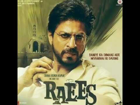 Raees - title song |Enu naam che Raees |Shahrukh Khan