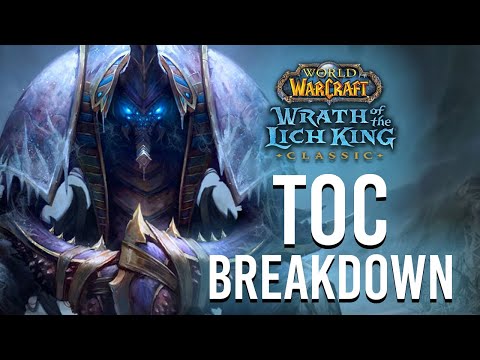 Want to Catch Up in WotLK for ICC Patch? (Watch This!) - Wrath Classic ToGC Raid Boss Breakdown