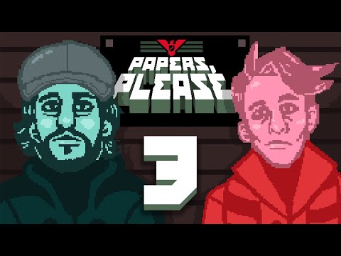 DETAINED - PAPERS PLEASE - EP 3