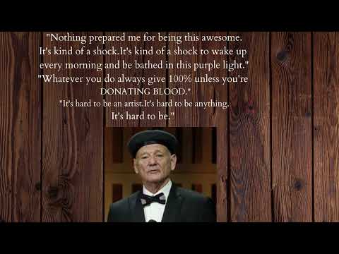 Bill Murray quotes