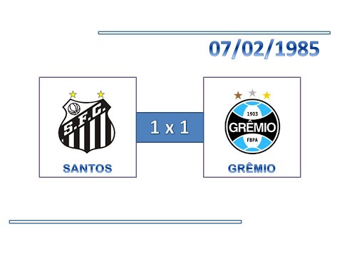 GOLS: Santos 1 x 1 Grêmio - 07/02/1985 - Campeonato Brasileiro