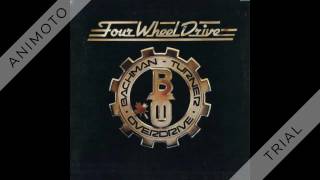 BACHMAN TURNER OVERDRIVE four wheel drive Side Two