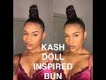 Kash Doll Bun Tutorial