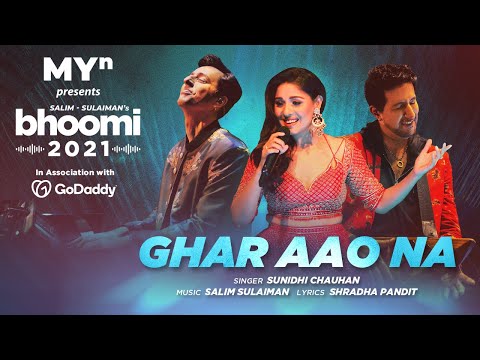 Ghar Aao Na - MYn presents Bhoomi 2021 | Salim Sulaiman | Sunidhi Chauhan | Shradha Pandit