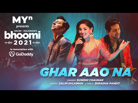 Ghar Aao Na - MYn presents Bhoomi 2021 | Salim Sulaiman | Sunidhi Chauhan | Shradha Pandit