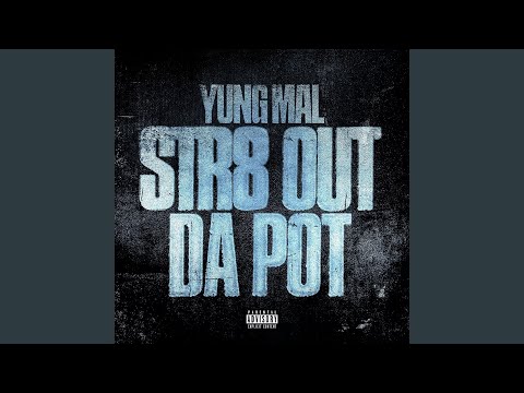 Str8 Out Da Pot