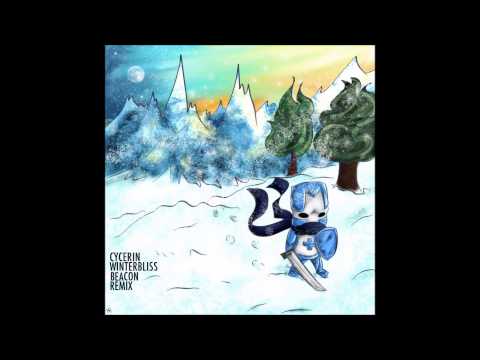 cycerin - Winterbliss (Beacon Remix)