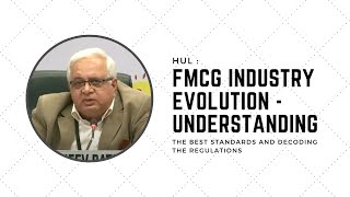 HUL : FMCG Industry Evolution - Understanding the best standards and decoding the regulations  image