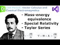 016 - Mass-energy equivalence - Special Relativity - Approximation Technique or Taylor Series 016 - Mass-energy equivalence - Special Relativity - Approximation Technique or Taylor Series