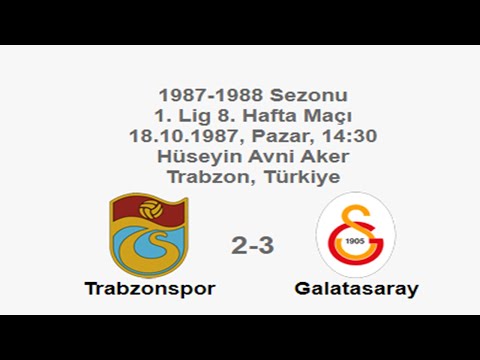 Trabzonspor 2-3 Galatasaray [HD] 18.10.1987 - 1987-1988 Turkish 1st League Matchday 8 (Ver. 2)