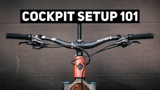 How to Dial in Your MTB Cockpit | In Depth Setup Guide