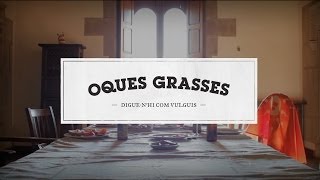 01 - Oques Grasses - Cantimplores