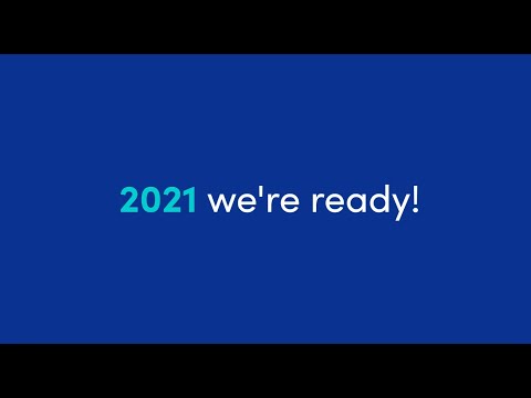 2021 - we're ready!