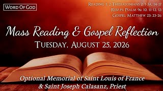 Today's Catholic Mass Readings and Gospel Reflection - Tuesday, August 25, 2026