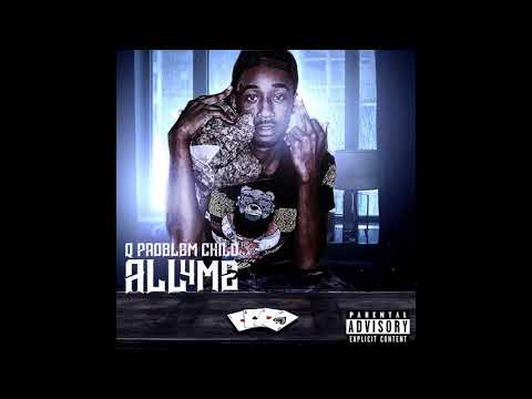 Qproblem Child - What i Believe