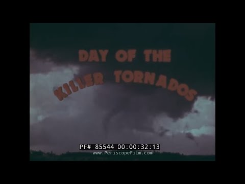 1974 SUPER OUTBREAK  " DAY OF THE KILLER TORNADOES " NATIONAL WEATHER SERVICE 85544