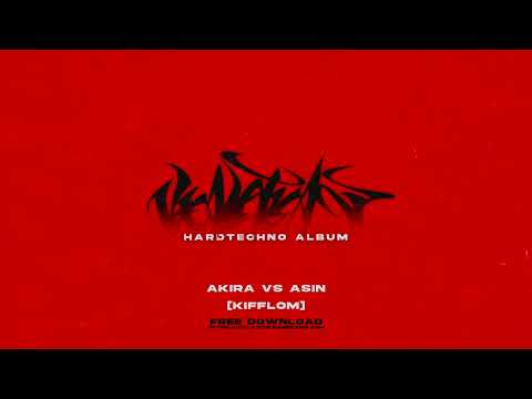 AKIRA & ASIN - KIFFLOM