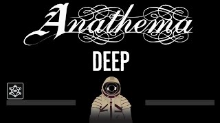 Anathema • Deep (CC) (Remastered Video) 🎤 [Karaoke] [Instrumental Lyrics]