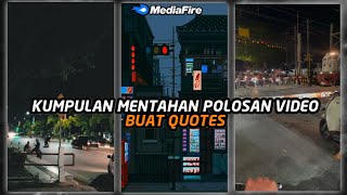 Download lagu Kumpulan Mentahan Video Buat Quotes || Mentahan Video Buat Quotes #random mp3